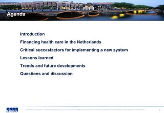 Healthcare in the Netherlands | PPT