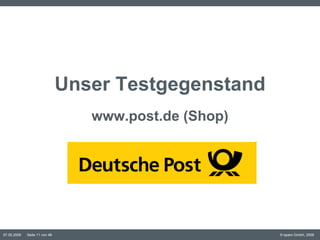 Unser Testgegenstand www.post.de (Shop) 