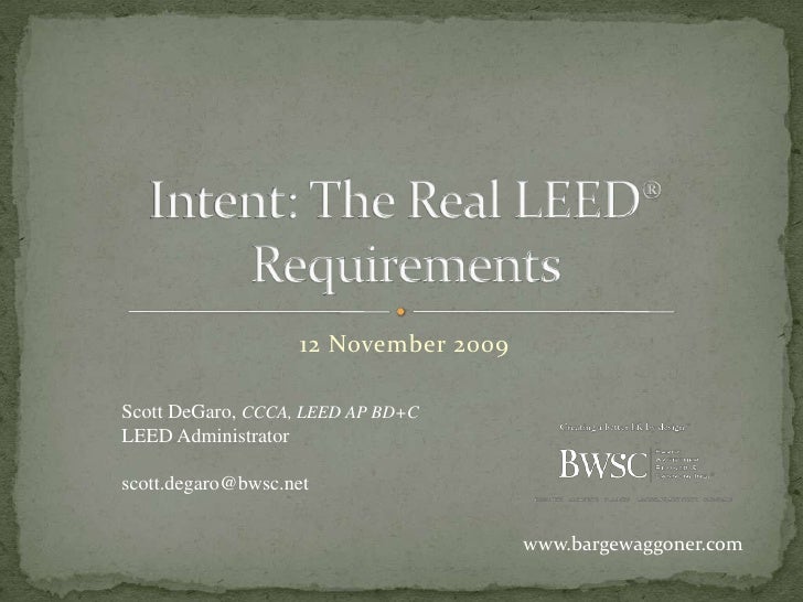 intent the real leed requirements