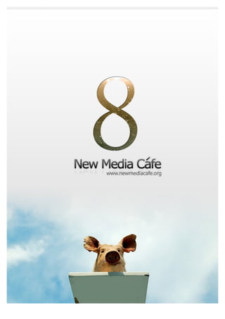 091205 New Media Cafe