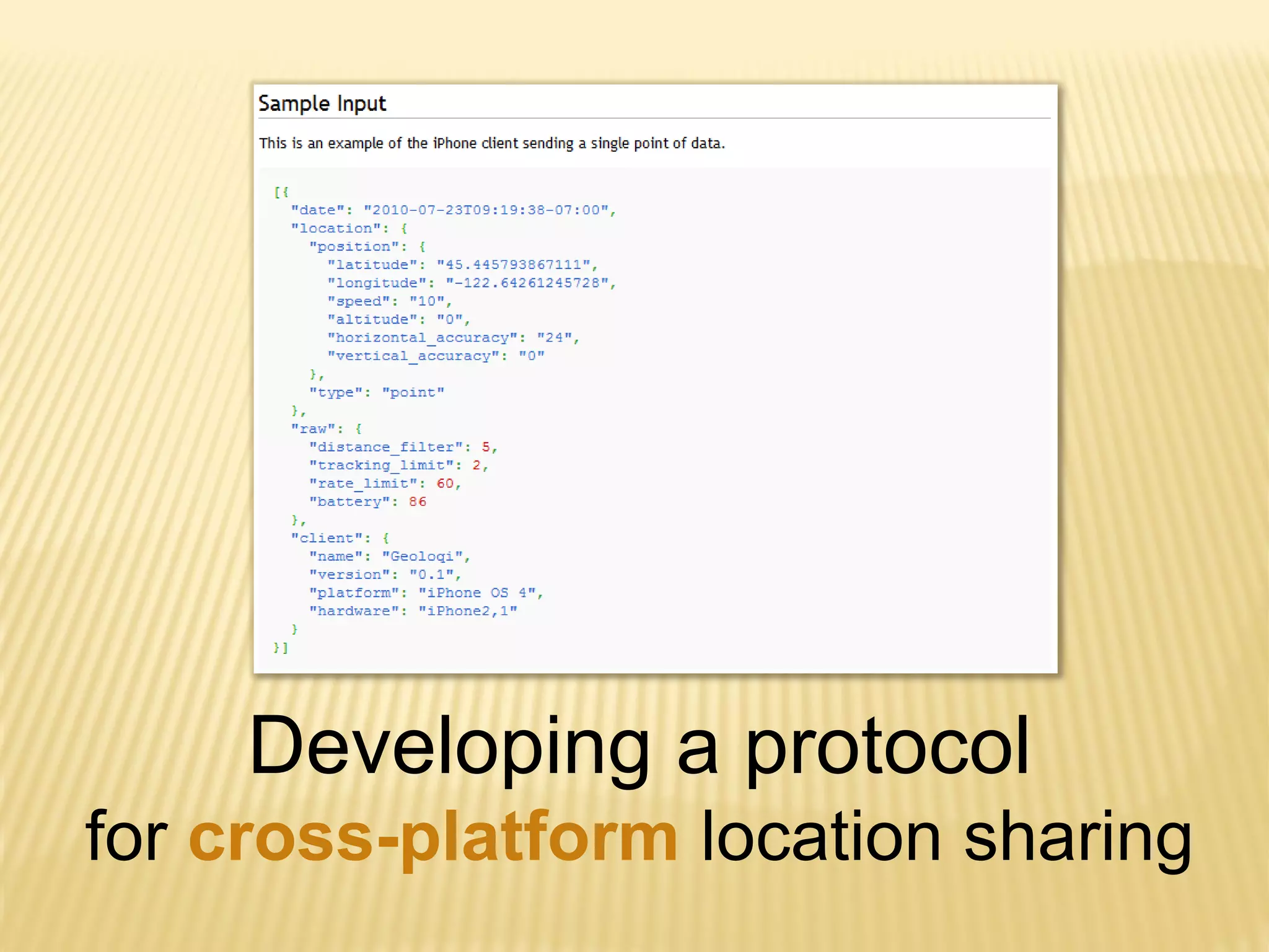 Developing a protocol
for cross-platform location sharing