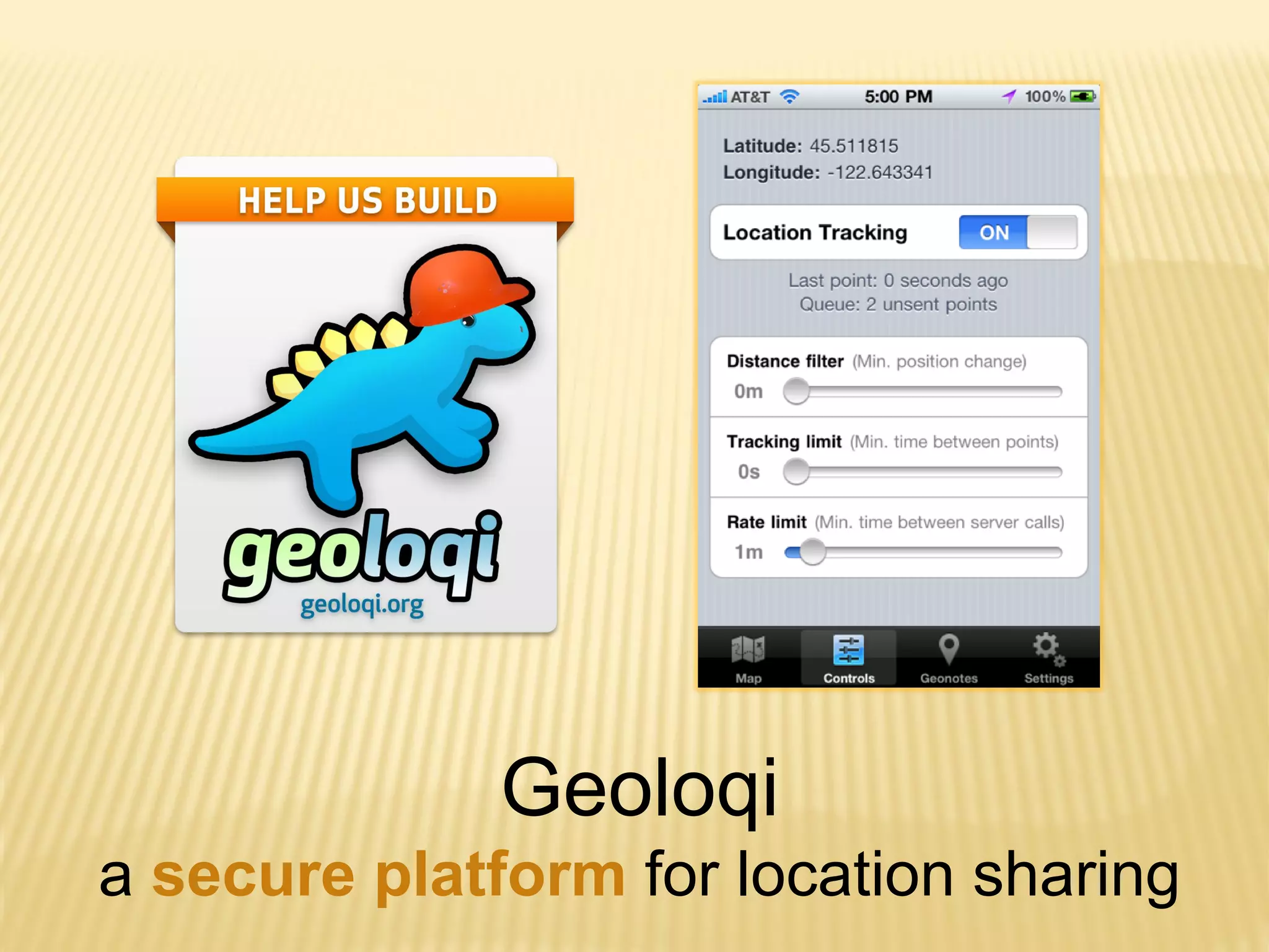 Geoloqi
a secure platform for location sharing