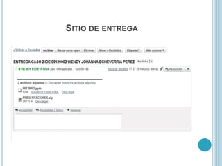 SITIO DE ENTREGA
 