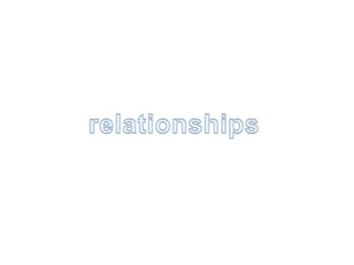 relationships 