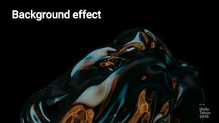 29
Background effect
 
