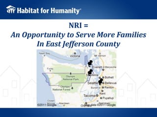 Why NRI?  It’s our mission.<br />Seeking to put God's love into action, Habitat for Humanity brings people together to bui...