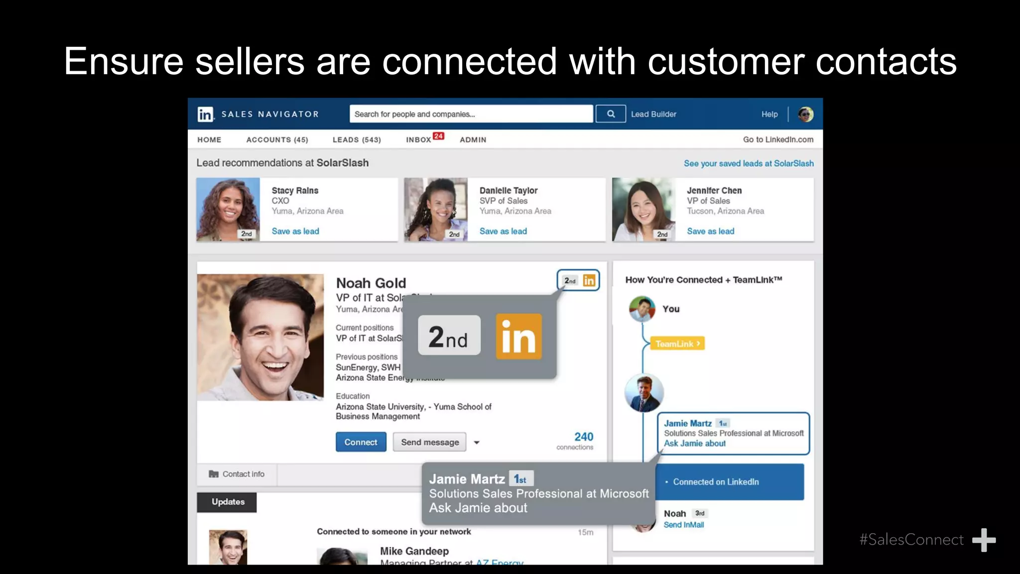 Ensure sellers are connected with customer contacts
 