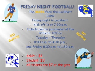 FRIDAY NIGHT FOOTBALL!The BUFFS face the Lockhart Lions 