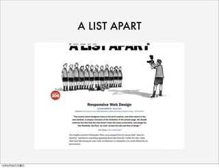 A LIST APART
13年9月30日月曜日
 