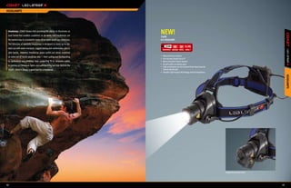 HEADLAMPS




 Headlamps. COAST knows that providing the ability to illuminate an
 area hands-free enables customers to do more, and headlamps are
                                                                          NEW!
                                                                          7499
 the easiest way to accomplish tasks where both hands are necessary.      H14 HEADLAMP
 The selection of specialty headlamps is designed to stand up to out-
                                                                                919ft 200        104 4 x AA
 door use with water-resistant, rugged styling and comfortable, adjust-
 able bands. However, headlamps prove useful just about anywhere
 an extra set of hands would be nice — from cycling and backpacking       •	 Advanced focus System
                                                                          •	 One-Handed Speed-Focus™
 to spelunking and climbing, from connecting TV or computer cables        •	 Micro Controller Switch System
                                                                          •	 On/off switch on battery pack
 to putting up Christmas lights and rediscovering lost toys behind the
                                                                          •	 Light and battery can be removed from head strap for
 couch – there’s always a good task for a headlamp.                          helmet attachment
                                                                          •	 Variable Light Output Technology controls brightness




                                                                                                                                                                   HEADLAMPS
                                                                                                                                    Hinged to position beam




42                                                                                                                                                            43
 