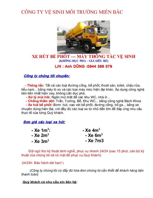 CÔNG TY VỆ SINH MÔI TRƯỜNG MIỀN BẮC
XE HÚT BỂ PHỐT --- MÁY THÔNG TẮC VỆ SINH
(KHÔNG ĐỤC PHÁ – GIÁ SIÊU RẺ)
L/H : Anh DŨNG ...