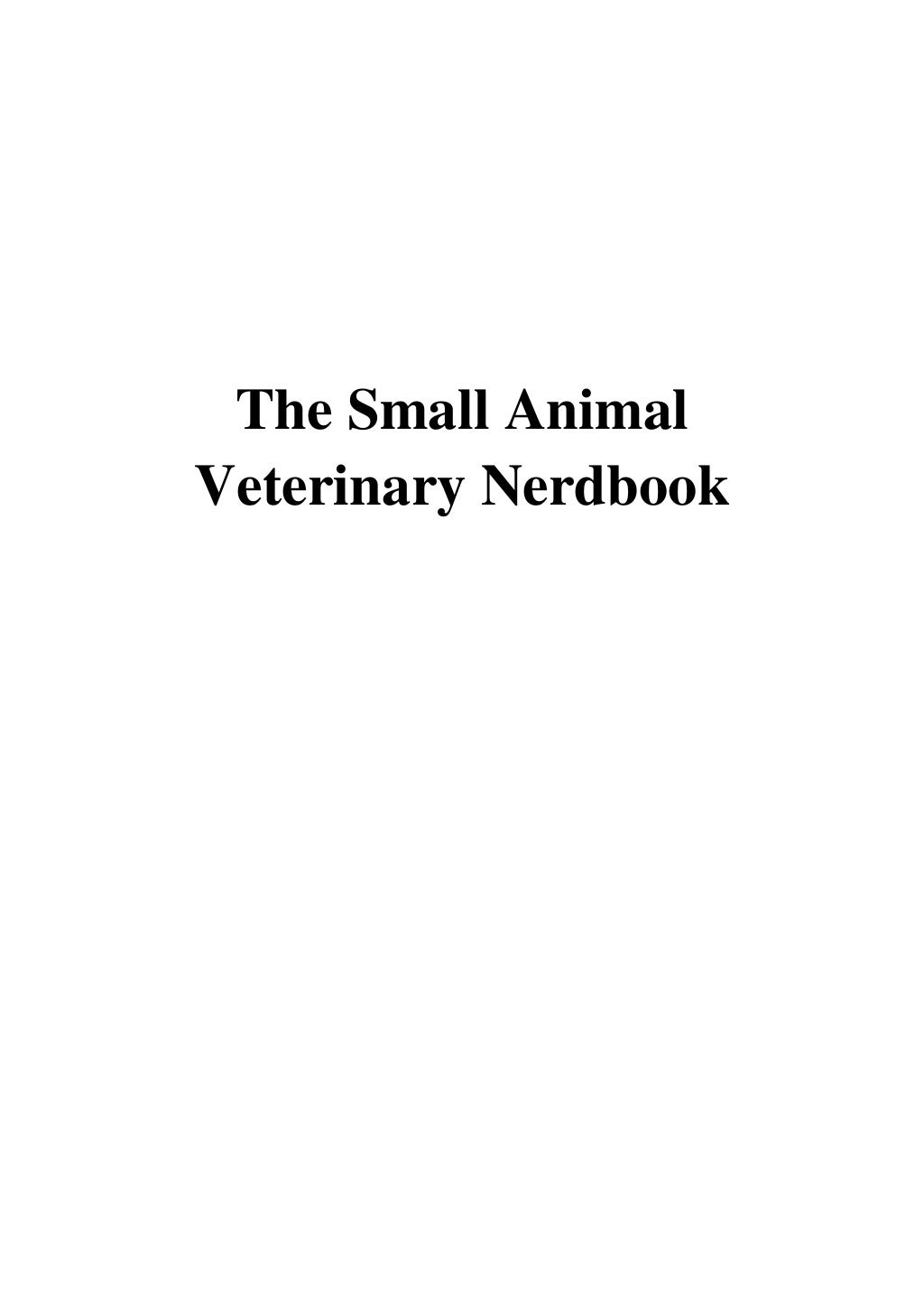 (2010) The Small Animal Veterinary Nerdbook (PDF) by Sophia Yin CattleDog Publishing