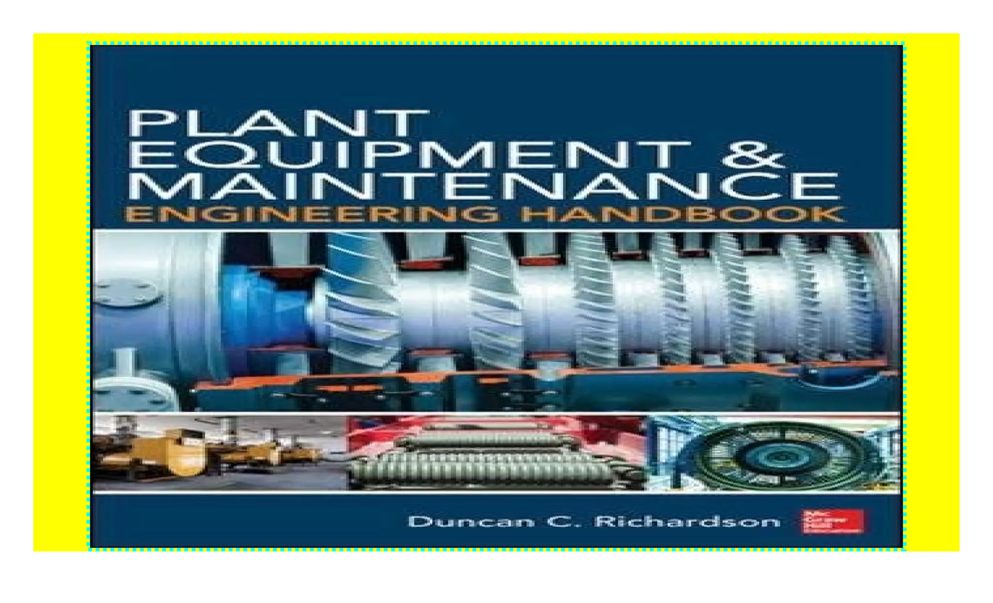 Plant Equipment & Maintenance Engineering Handbook ((P.D.F))^^ PPT