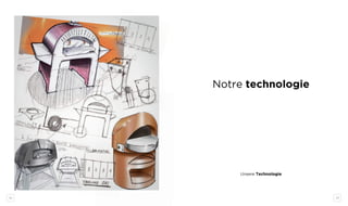 28 29
Notre technologie
Unsere Technologie
 