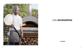 72 73
vos accessoires
Ihr Zubehör
quattro top
 