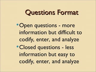 Question Number Format Basic Introduction to questionnaire Design | PPT