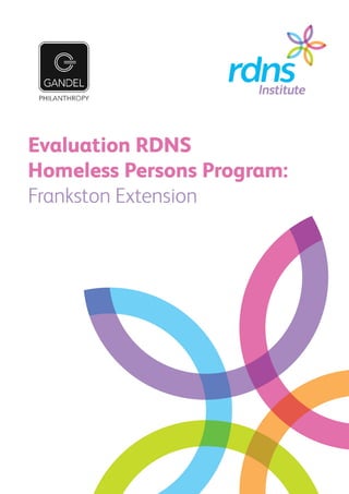 Evaluation RDNS Homeless Persons Program: Frankston Extension 1
 
