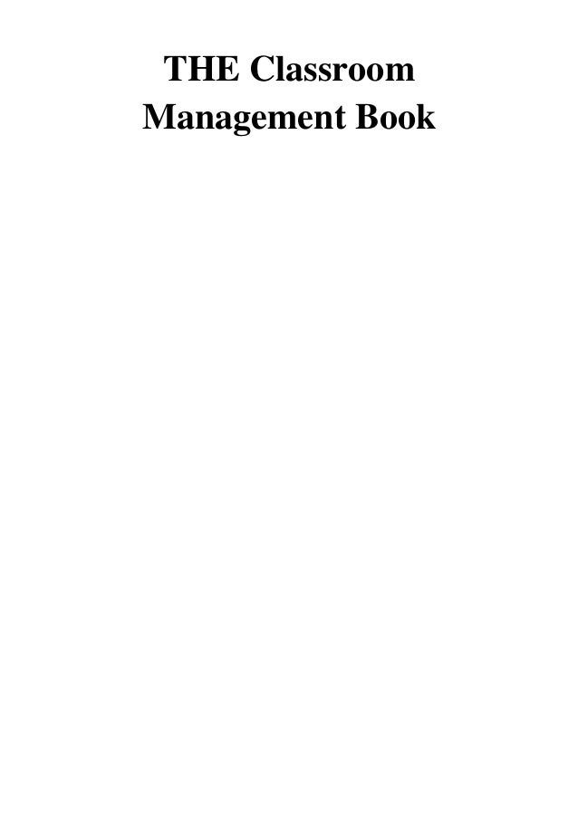 THE Classroom Management Book PDF Harry K. Wong