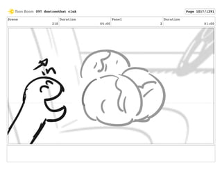 Scene
210
Duration
05:00
Panel
2
Duration
01:00
097 dontzoothat clnA Page 1017/1291
 