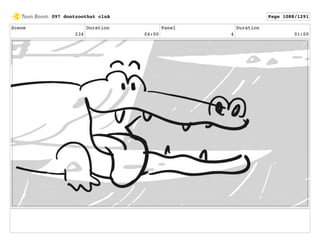 Scene
234
Duration
04:00
Panel
4
Duration
01:00
097 dontzoothat clnA Page 1088/1291
 