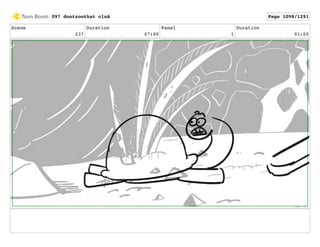 Scene
237
Duration
07:00
Panel
1
Duration
01:00
097 dontzoothat clnA Page 1098/1291
 