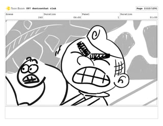 Scene
240
Duration
04:00
Panel
1
Duration
01:00
097 dontzoothat clnA Page 1112/1291
 