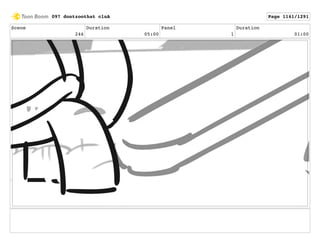 Scene
246
Duration
05:00
Panel
1
Duration
01:00
097 dontzoothat clnA Page 1141/1291
 