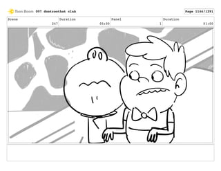 Scene
247
Duration
05:00
Panel
1
Duration
01:00
097 dontzoothat clnA Page 1146/1291
 