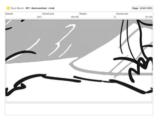 Scene
251
Duration
04:00
Panel
2
Duration
01:00
097 dontzoothat clnA Page 1163/1291
 