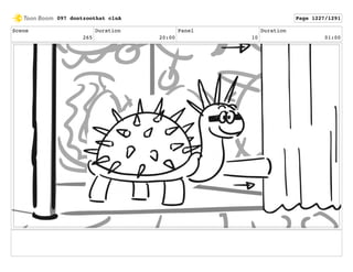 Scene
265
Duration
20:00
Panel
10
Duration
01:00
097 dontzoothat clnA Page 1227/1291
 