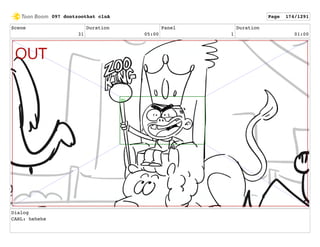 Scene
31
Duration
05:00
Panel
1
Duration
01:00
Dialog
CARL: hehehe
097 dontzoothat clnA Page 174/1291
 