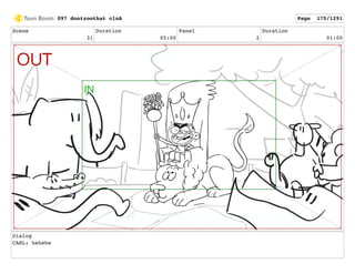 Scene
31
Duration
05:00
Panel
2
Duration
01:00
Dialog
CARL: hehehe
097 dontzoothat clnA Page 175/1291
 