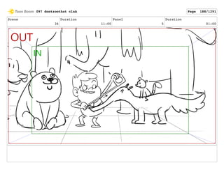 Scene
36
Duration
11:00
Panel
5
Duration
01:00
097 dontzoothat clnA Page 188/1291
 