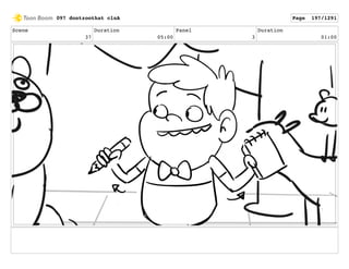 Scene
37
Duration
05:00
Panel
3
Duration
01:00
097 dontzoothat clnA Page 197/1291
 