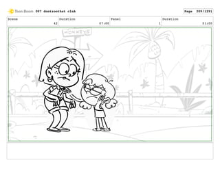 Scene
42
Duration
07:00
Panel
1
Duration
01:00
097 dontzoothat clnA Page 209/1291
 