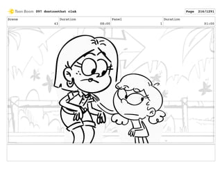 Scene
43
Duration
08:00
Panel
1
Duration
01:00
097 dontzoothat clnA Page 216/1291
 