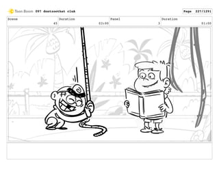 Scene
45
Duration
03:00
Panel
3
Duration
01:00
097 dontzoothat clnA Page 227/1291
 