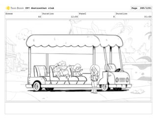 Scene
60
Duration
12:00
Panel
8
Duration
01:00
097 dontzoothat clnA Page 285/1291
 