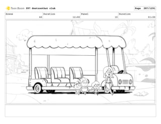Scene
60
Duration
12:00
Panel
10
Duration
01:00
097 dontzoothat clnA Page 287/1291
 