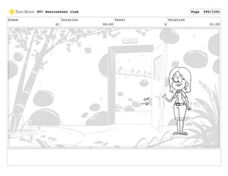 Scene
61
Duration
06:00
Panel
6
Duration
01:00
097 dontzoothat clnA Page 295/1291
 