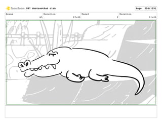 Scene
65
Duration
07:00
Panel
2
Duration
01:00
097 dontzoothat clnA Page 304/1291
 