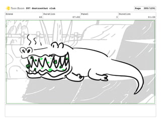 Scene
65
Duration
07:00
Panel
3
Duration
01:00
097 dontzoothat clnA Page 305/1291
 