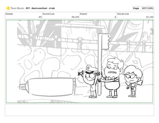 Scene
69
Duration
06:00
Panel
6
Duration
01:00
097 dontzoothat clnA Page 327/1291
 