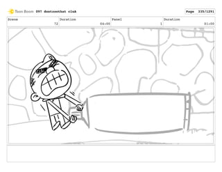 Scene
72
Duration
04:00
Panel
1
Duration
01:00
097 dontzoothat clnA Page 335/1291
 