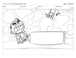 Scene
72
Duration
04:00
Panel
2
Duration
01:00
097 dontzoothat clnA Page 336/1291
 