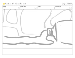 Scene
74
Duration
04:00
Panel
1
Duration
01:00
097 dontzoothat clnA Page 342/1291
 