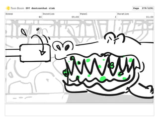 Scene
80
Duration
05:00
Panel
3
Duration
01:00
097 dontzoothat clnA Page 379/1291
 