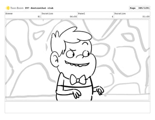 Scene
81
Duration
06:00
Panel
4
Duration
01:00
097 dontzoothat clnA Page 385/1291
 