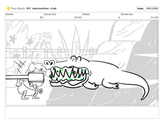 Scene
82
Duration
10:00
Panel
4
Duration
01:00
097 dontzoothat clnA Page 391/1291
 