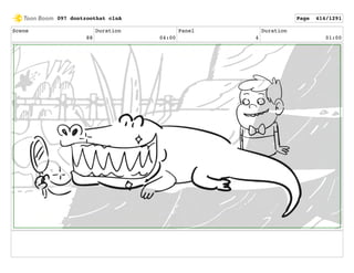 Scene
88
Duration
04:00
Panel
4
Duration
01:00
097 dontzoothat clnA Page 414/1291
 